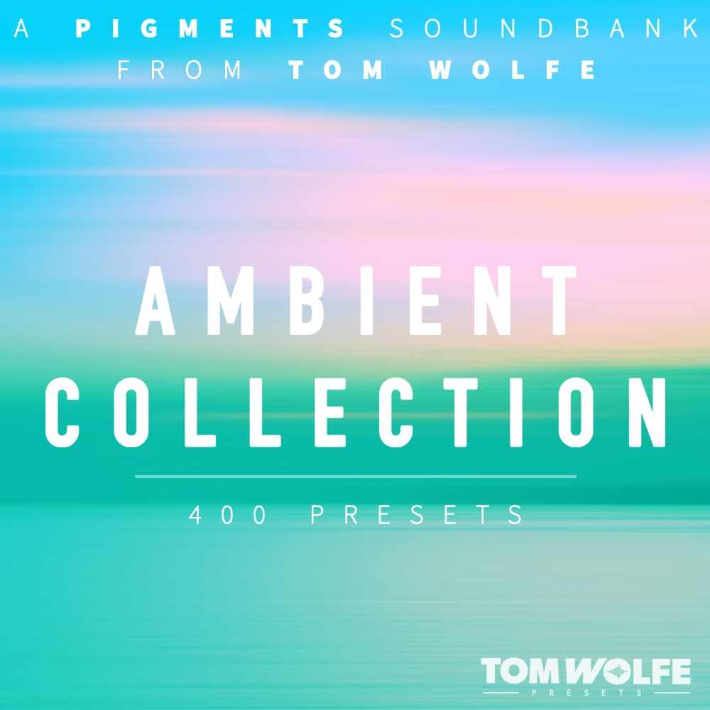 Tom Wolfe Ambient Collection for Pigments